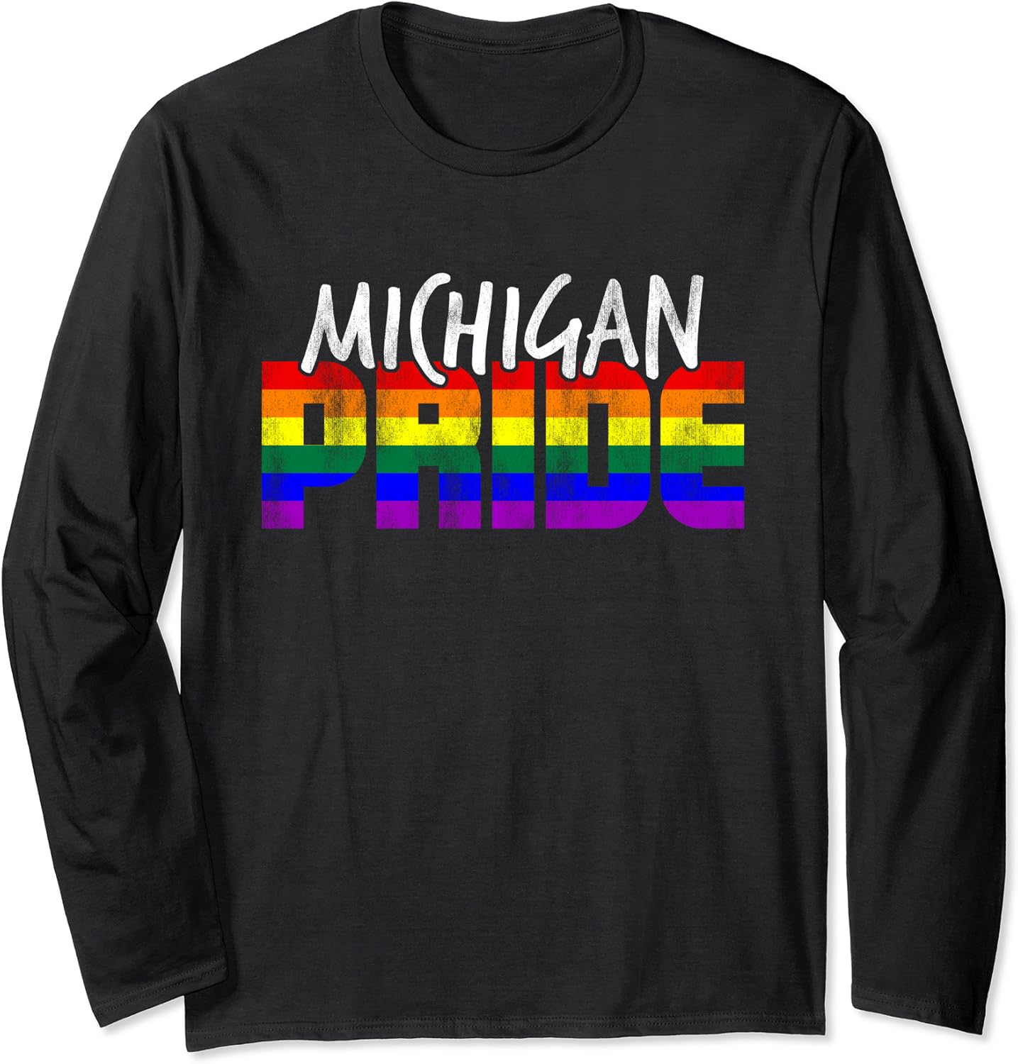 Michigan Pride LGBT Rainbow Flag Long Sleeve TShirt